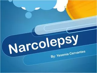 Narcolepsy