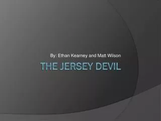 THE JERSEY DEVIL