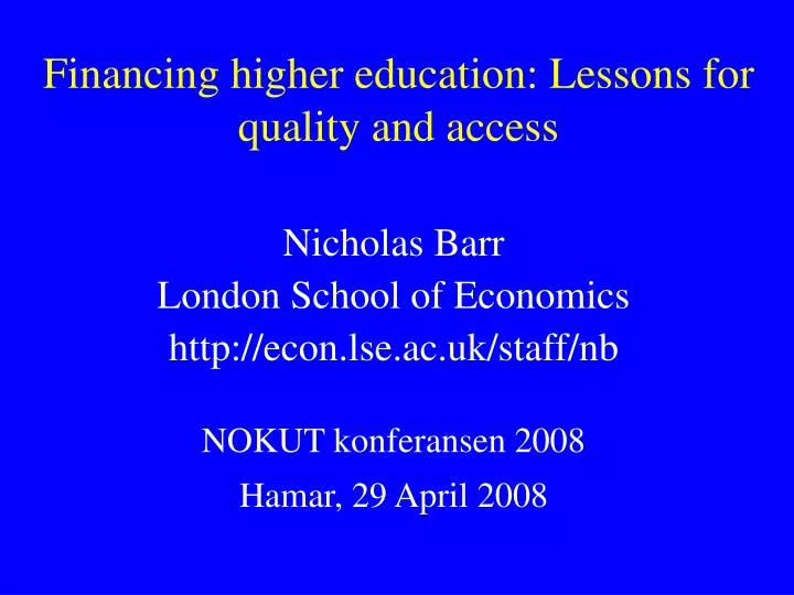 financing higher education lessons for quality and access