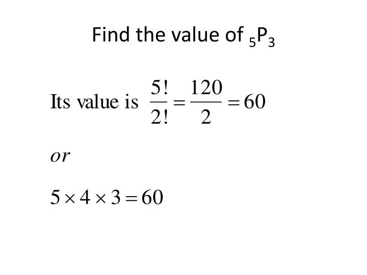 find the value of 5 p 3