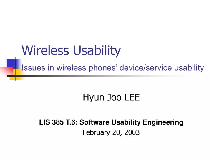 wireless usability issues in wireless phones device service usability