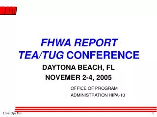 FHWA REPORT TEA/TUG CONFERENCE