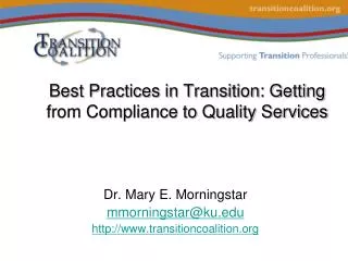 Best Practices in Transition: Getting from Compliance to Quality Services