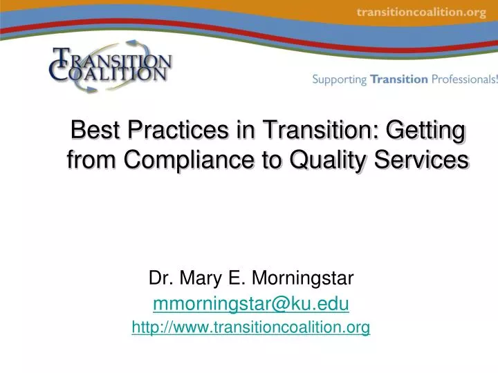 best practices in transition getting from compliance to quality services