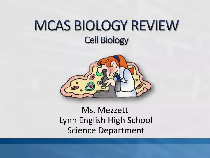 mcas biology review cell biology