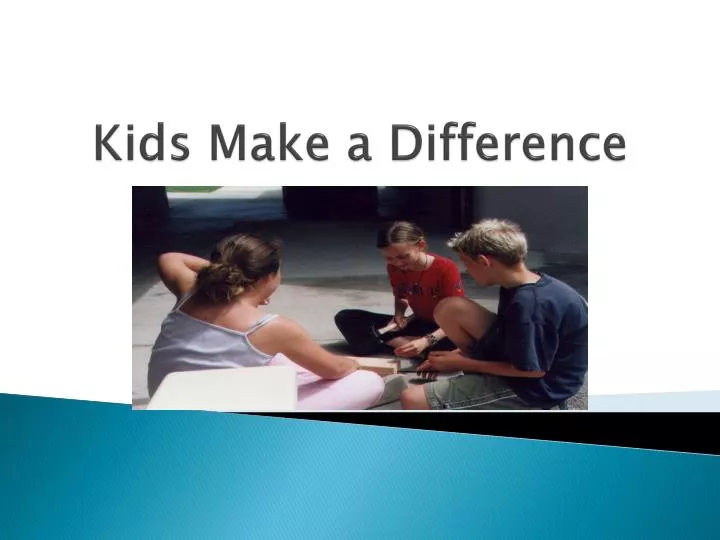 kids make a difference