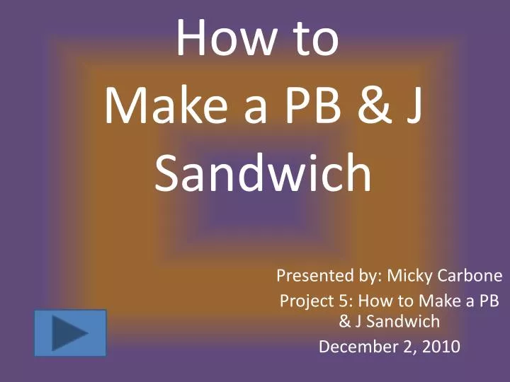 how to make a pb j sandwich