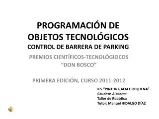 programaci n de objetos tecnol gicos control de barrera de parking