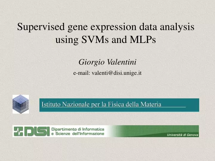 supervised gene expression data analysis using svms and mlps