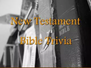 Bible Trivia