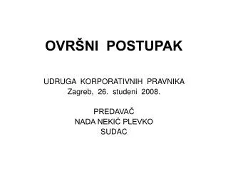 ovr ni postupak
