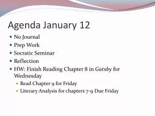 Agenda January 12