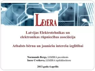 Latvijas Elektrotehnikas un elektronikas rūpniecības asociācija