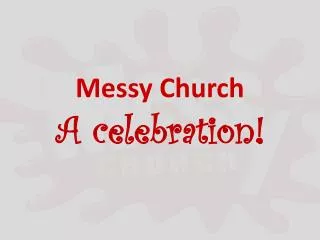 Messy Church