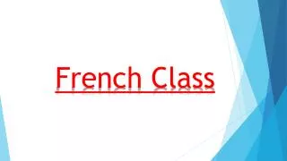 French Class