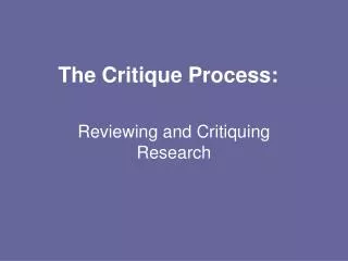The Critique Process: