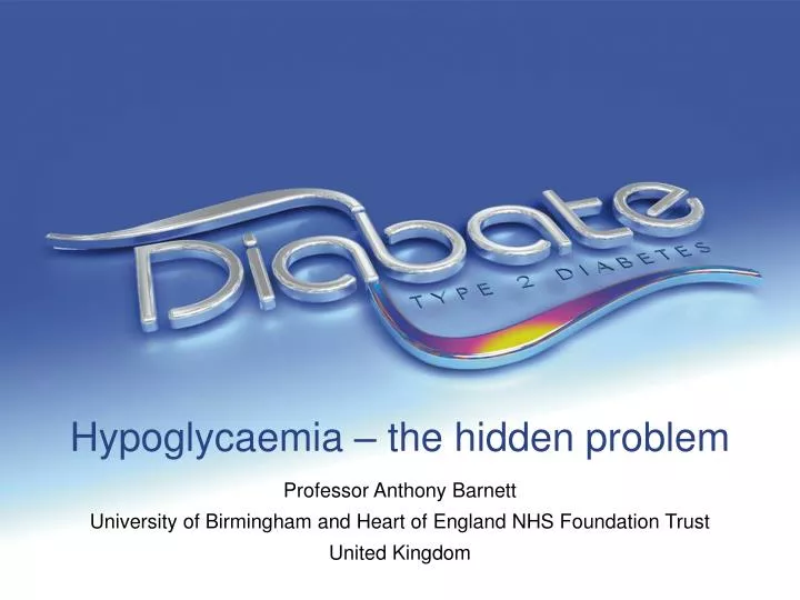 hypoglycaemia the hidden problem