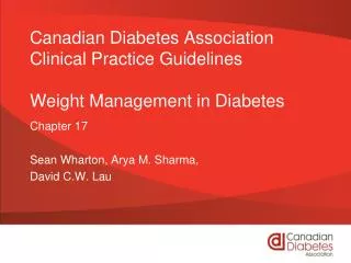 Canadian Diabetes Association Clinical Practice Guidelines Weight Management in Diabetes
