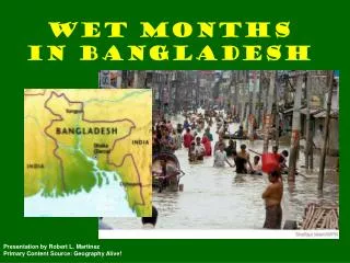 Wet Months in Bangladesh