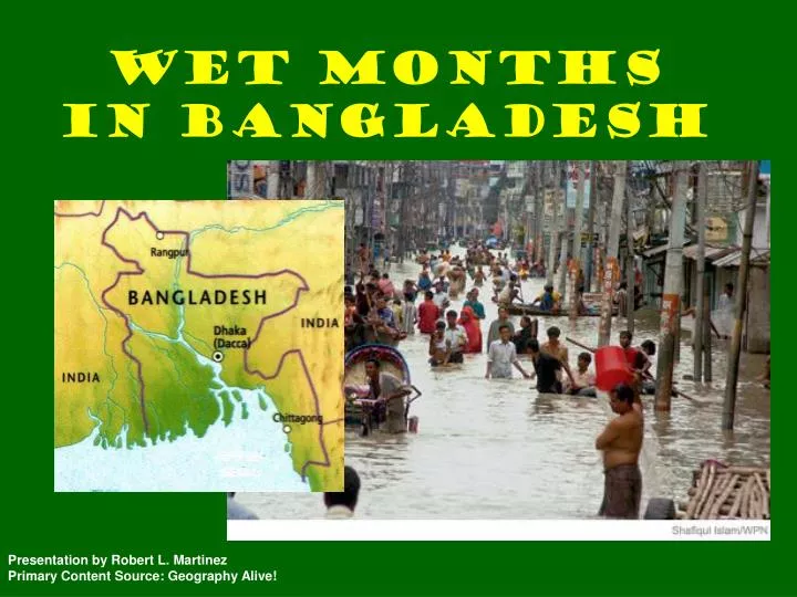 wet months in bangladesh