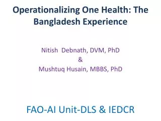 Operationalizing One Health: The Bangladesh Experience