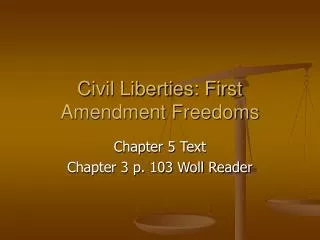 Civil Liberties: First Amendment Freedoms