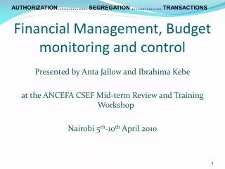 Financial Management, Budget monitoring and control