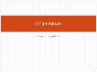 determinan