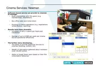 Cinema Services: Newman