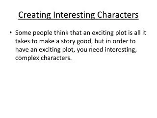 Creating Interesting Characters