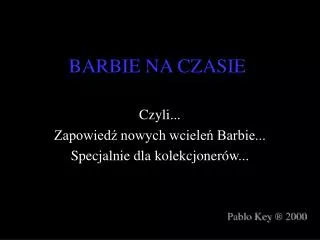 barbie na czasie