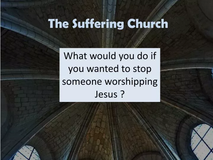 the suffering church