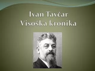 Ivan Tavčar Visoška kronika