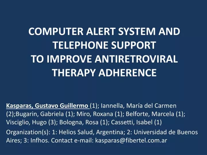 computer alert system and telephone support to improve antiretroviral therapy adherence