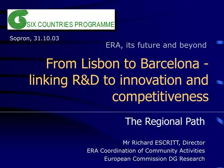 from lisbon to barcelona linking r d to innovation and competitiveness