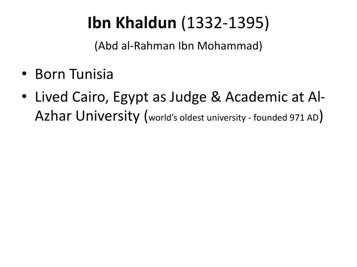 ibn khaldun 1332 1395 abd al rahman ibn mohammad