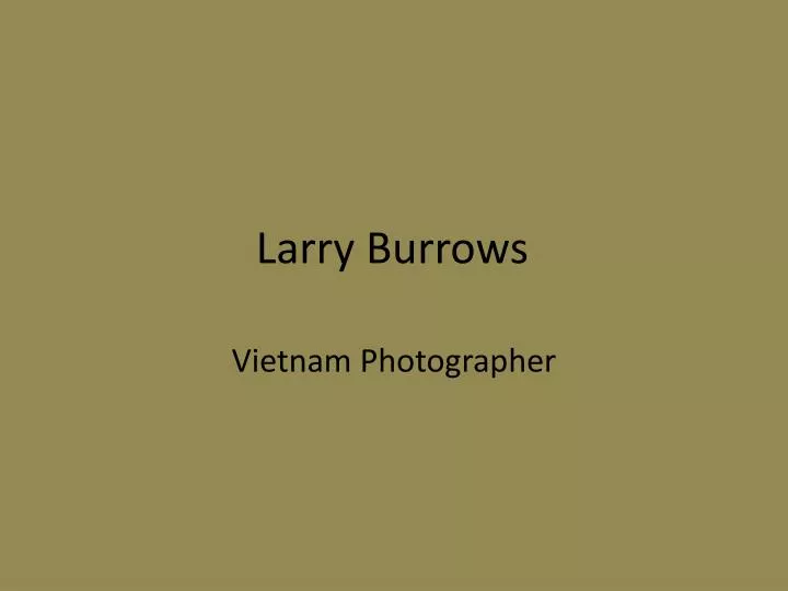 larry burrows