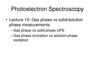 Photoelectron Spectroscopy