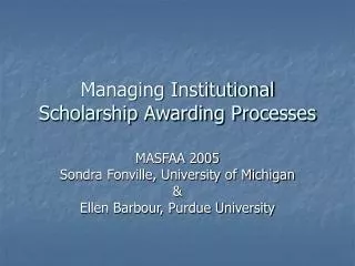 Managing Institutional Scholarship Awarding Processes