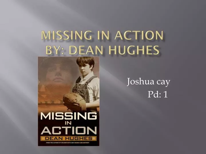missing in action by dean hughes