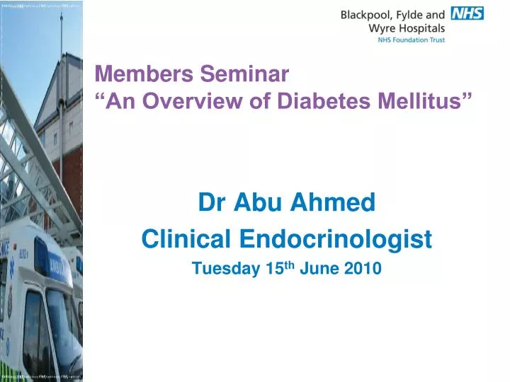 members seminar an overview of diabetes mellitus