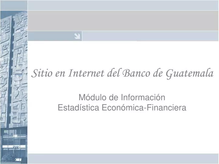sitio en internet del banco de guatemala m dulo de informaci n estad stica econ mica financiera