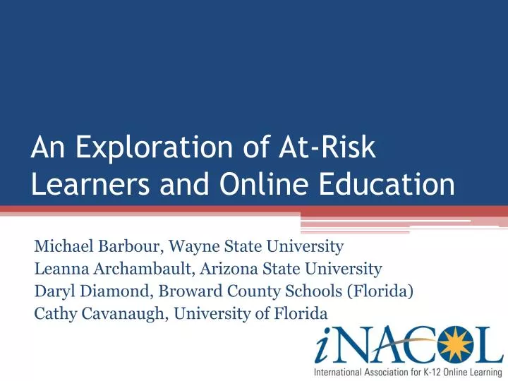 an exploration of at risk learners and online education