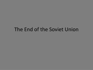 the end of the soviet union