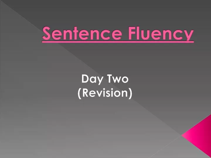 sentence fluency