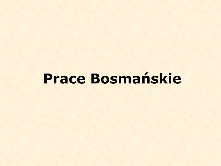 prace bosma skie