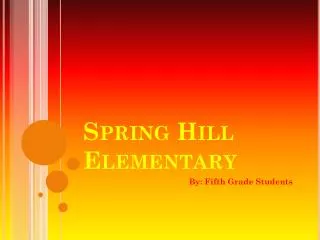 Spring Hill Elementary