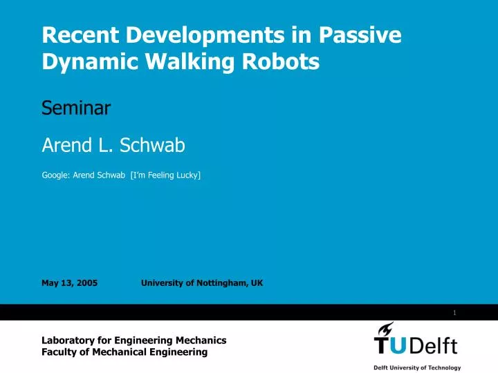 recent developments in passive dynamic walking robots