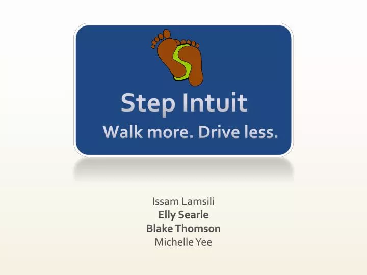 step intuit walk more drive less