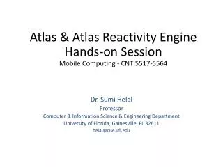 Atlas &amp; Atlas Reactivity Engine Hands -on Session Mobile Computing - CNT 5517-5564